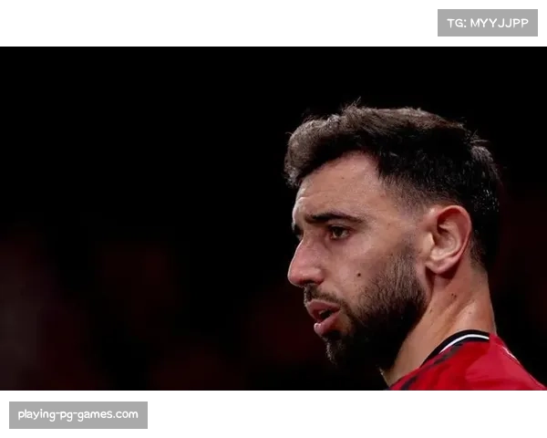 B费聪明跑动为曼联边路攻势注入超强动力，自由人角色创造人数优势